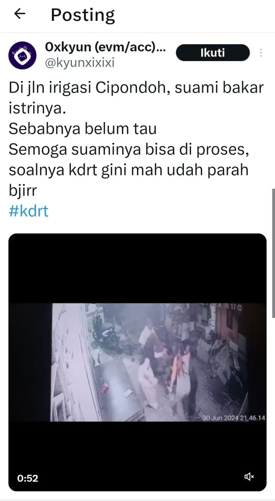 Foto: Postingan unggahan akun Aplikasi X @kyunxixixi, Terkait Suami Bakar Istri Yang Viral di Medsos.